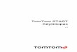 TomTom START Käyttöopasdownload.tomtom.com/open/manuals/start_42_52_62/refman/TomTom... · 2 Sisällys Tervetuloa käyttämään TomTom-navigointia 6 Uutta 7 ... Voit ladata akun