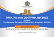 PMK Nomor 204/PMK.09/2015 - aaipi.or.id .PMK Nomor 204/PMK.09/2015 tentang Pengawasan Terhadap Pelaksanaan