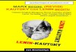 MARX BEGINI, (REVISI) KAUTSKY DAN LENIN BEGITU · eksistensi material, hubungan sosial, dan kehidupan sosial yang menghasilkan kesadaran komunis seperti apa yang ditulis dalam karyanya