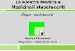 La Ricetta Medica e Medicinali stupefacenti - Primo Pianowiki.federfarmaroma.com/images/0/01/La_ricetta_medica_e_i... · fenilefrina non sono in elenco) è richiesta RNR validità