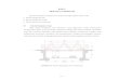 BAB V Desain - Diponegoro Universityeprints.undip.ac.id/33849/8/1800_CHAPTER_V.pdf · Rencana Rangka Utama Jembatan . V - 3 5,4 m 8 m 12 m 5,4 m 12 m 1,067 m • Batang Atas IWF 400x400x13x21