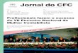 Jornal do CFC · Jornal do CFC Quase dois mil profissionais participaram da programação, de 7 a 9 de maio, no Centro de Convenções de Vitória, ES. Em 2011, o evento será em