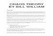 CHAOS THEORY BY BILL WILLIAM - iniforex.com · CHAOS THEORY BY BILL WILLIAM Overview Bill William mengembangkan konsep trading yang unik dengan menggabungkan psikologi trading dengan
