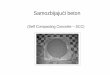SCC - basics - grf.bg.ac.rs · Samozbijajući beton (Self Compacting Concrete –SCC) Samozbijajući beton se definiše kao onaj beton koji se bez ikakve ... Test je prikazan na slici