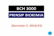 BCH 3000 - UPM EduTrain Interactive Learning · Kod/Nama Kursus BCM 3000 (4+0) (Prinsip Biokimia) Nama Pensyarah Prof. Dr. Mohd Arif Syed (MAS) (Penyelaras) Dr. Syahida Binti Ahmad