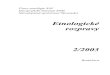 Etnologické rozpravy 2/2003 - Zuzana Beňušková · history of the Baptists in the ‘Dolnozemsky’ Slovak setting in detail, and indicates the dominance of the confessional relations