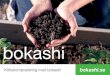 bokashi enkelt och bra sätt att börja med bokashi är att använda vanliga hinkar med lufttätt lock. Tidningspapper och servetter tar upp vätskan - det finns alltså ingen kran