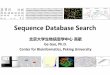 Sequence Database Search - جامعة الملك سعودfac.ksu.edu.sa/sites/default/files/pkubioinfo-lecture_slides-2-1-2.pdf · Sequence Database Search 北京大学生物信息学中心
