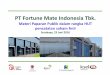 PT Fortune Mate Indonesia Tbk. - fmiindo.comfmiindo.com/images/pdf/FORTUNE -Public Expose 23 Juni 2016.pdf · Pendapatan komprehensif lain-Surplus Revaluasi Laba Komprehensif Entitas