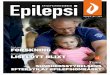 Årgang 53 Nr. 1 2019 - epilepsiforeningen.dk · epilepsi: • Diagnostik og behandling • Rehabilitering • Sammenhæng • Viden, dokumentation og monitorering • e, sndgadl