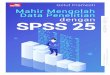Mahir Mengolah Data Penelitian dengan SPSS 25 file3 Gambar 1.3 SPSS Data Editor Tampilan Gambar 1.3 merupakan lembar kerja SPSS Data Editor. Data Editor merupakan lembar kerja di SPSS