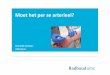 Moet het per se arterieel? - Intensivistenopleidingintensivistenopleiding.nl/downloads-25/files/Bloedgas.pdf · • Een perifeer veneus bloedgasis toereikend voor het metenvan •