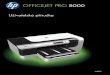 HP Officejet Pro 8000 Printer series User Guide - CSWWh10032. · Obsah 1Začínáme Vyhledat další zdroje k produktu ..... .7