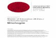 Biologie - uni-heidelberg.de · Module des Studiengangs Übersicht Die den Modulen zugeordneten Lehrveranstaltungen sind in dem Vorlesungsverzeichnis des jeweiligen Semesters aufgeführt