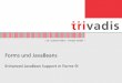 Forms und JavaBeans - doag.org Stuttgart/2002/Oktober... · ¾Forms-Modul: ¾Übergabe der Argumente als Argumentliste: declare v_arglist fbean.arglist; ... ¾zur Übergabe von Daten