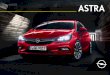 ASTRA - auto-luchtenberg.de · ZEIGT SEINER KLASSE, WAS GEHT. Stylish, dynamisch, innovativ: Der Opel Astra 5-Türer und der Astra Sports Tourer sind mehr als die kompakten Flaggschiffe