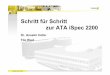 Schritt für Schritt zur ATA iSpec 2200 - fzt.haw-hamburg.de · TANNER AG © 2002 Schritt für Schritt zur ATA iSpec 2200 Dr. Anselm Hofer Tilo Ried « » Zurück zur Auswahl Programm