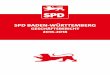 SPD Baden-WÜrttemberg .4 5 SPD Baden-Württemberg VORWORT Landesvorstand Bericht des Landesvorstands