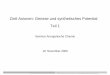 Zintl-Anionen: Genese und synthetisches Potential Teil 1 · Seminar Anorganische Chemie Zintl -Anionen: Genese und synthetisches Potential Nachweis von Pb 9 4-Inspiriert durch die