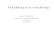 VL Einführung in die Gentechnologie - molgen.biologie.uni ...molgen.biologie.uni-mainz.de/Downloads/PDFs/Gentechnologie/VL... · 11 died within 6 months Pig 977 5 (0.5%) - Goat 285