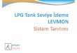 Sistem Tanıtımı - atsanlacin.com.tr · Algoritma Mevcut bir LPG istasyonunda tesis edilmiş elektik panosunun hiçbir fonksiyonunu ve görevini etkilemeden LPG Tank seviyesinin