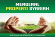 PROPERTI S PROPERTI SYARIAH - Perbedaan Properti Syariah & Konvensional - 7 Tips Memilih Properti