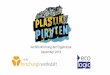 Veröffentlichung der Ergebnisse ... - bmbf-plastik.de · Polypropylen ist sehr vielseitig einsetzbar und wird z.B. als Verpackungsmaterial oder als Gehäuse für Elektrogeräte genutzt