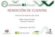 RENDICIÓN DE CUENTAS - transitobucaramanga.gov.co · RENDICIÓN DE CUENTAS Informe de Gestión año 2016 Miller Salas Rondón Director General Diciembre de 2016