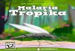 bsd.pendidikan.idbsd.pendidikan.id/data/komik/malaria_tropika.pdf · seri pendidikan kesehatan yang menjelaskan tentang penyakit malaria tropika, salah satu jenis penyakit malaria