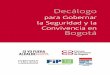 Decálogo - library.fes.delibrary.fes.de/pdf-files/bueros/kolumbien/11461.pdf · 3 El propósito de este documento es plantear diez aspectos que los candidatos a la Alcaldía de Bogotá