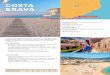 COSTA BRAVA - jammark.hr · do 28.2.2019 Garancija NAJNIŽE CIJENE LLORET DE MAR Costa Brava je jedna od onih destinacija na koju se posjetitelji uvijek rado vraćaju. Ukoliko ste