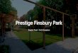 Prestige group Finsbury Park flats in north bangalore