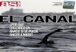 EL CANAL - as.com · EL CANAL EL EVEREST DE LA NATACIÓN DE LA MANCHA La travesía del Canal de la Mancha puede considerarse la prueba reina de la natación en aguas abiertas, una