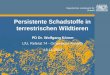 Persistente Schadstoffe in terrestrischen Wildtieren · Öttinger Eberberger NP BGD Wunsiedel Schröter-Kermani Forst Forst et al. (2011)* n 15 15 15 11 21