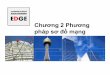 Chương 2Ph2 Phương pháp spháp sơ đồ mmạngdotxlan/THQL/tailieumonhoc/chuong2_THQL.pdf · Quá trình thi côngg một hệ thống đường ống cấp dài 200 gồm