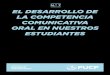 N.° 7 EL DESARROLLO DE LA COMPETENCIA …idu.pucp.edu.pe/wp-content/uploads/2019/06/07-Desarrollo-competencia... · desde las modalidades discursivas más comunes a las más especializadas