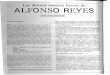 ALFONSO REYES - f002.backblazeb2.com · Económica. Y daba anticipos de sus obras mayores a publica ciones especializadas. Entre 1940 y el año de su muerte, era costumbre quelas
