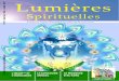 N°27 - Sha‘ban 1432 - Juillet 2011 Lumièreslumieres-spirituelles.net/revue/lumieres_spirituelles_27.pdf · qui est lui « Oum al-Qur ... Et par sa réforme, tous les royaumes