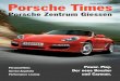PT14 Giessen :PT14 Giessen 114051 Impressum Porsche Times erscheint beim Porsche Zentrum Giessen, Sportwagen