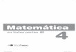 Matemática en todas partes 4 - tintafresca.com.ar · expresiones fraccionarias y decimales de uso frecuente para una misma cantidad; - comparar fracciones y expresiones con una o