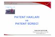 PATENT HAKLARI ve PATENT SأœRECؤ° - aso.org.tr â€¢ Patent baإںvurularؤ±ndan yararlanؤ±lmadan baإںlanؤ±lan
