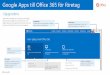 Google Apps till Office 365 för företag fileOch du kan synkronisera med, visa och redigera Word-dokument, Excel- kalkylblad och PowerPoint-presentationer direkt på många smartphones