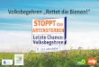 Volksbegehren „Rettet die Bienen!“ · Vil.Sandi, Flickr Corine Bliek, Flickr . Durch eine Verbesserung des bayerischen Naturschutzgesetzes den Rückgang einheimischer Tier- und