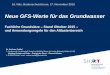 Neue GFS-Werte für das Grundwasser - ngsmbh.de · Neue GFS-Werte für das Grundwasser Fachliche Grundsätze – Stand Oktober 2015 – und Anwendungsregeln für den Altlastenbereich