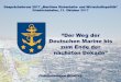 Marinekommando Abteilung Planung und Wirtschaftspolitik ... · Marineinformationstag Marinekommando Abteilung Planung “Der Weg der Deutschen Marine bis zum Ende der nächsten Dekade”