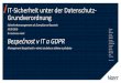 IT-Sicherheit unter der Datenschutz- Grundverordnung · závažnost rizik 6 /Risikobasierter Ansatz Přístup založený na riziku „Wahrscheinlichkeit und Schwere des Risikos“