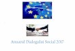 Anuarul Dialogului Social 2017 - dialogsocial.gov.rodialogsocial.gov.ro/wp-content/uploads/2019/02/Anuarul-Dialogului-Social.pdf · Economic şi Social. Legea nr. 467/2006 privind