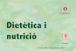 Colesterol Dietètica i nutrició - cuinant.com i nutrico neccessitat nutricionals humanes.pdf · Com es digereixen.? 1) Amb la saliva, l’àcid clorhidric de l’estomac i els perments