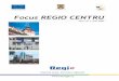 Focus REGIO CENTRU - adrcentru.ro 1... · Pânã la data de 16.06.2008 s-au depus la sediul Agenþiei pentru Dezvoltare Regionalã Centru un numãr de 191 de proiecte ce solicitã