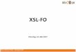 XSL-FO - data2type GmbH: Ihre Spezialisten für XML ... · XML. XSLT. XPath. XHTML. Aufbau und Arbeitsweise von XSL Beispiel XML zu HTML. XML XSLT HTML. Manuel Montero Pineda ‒